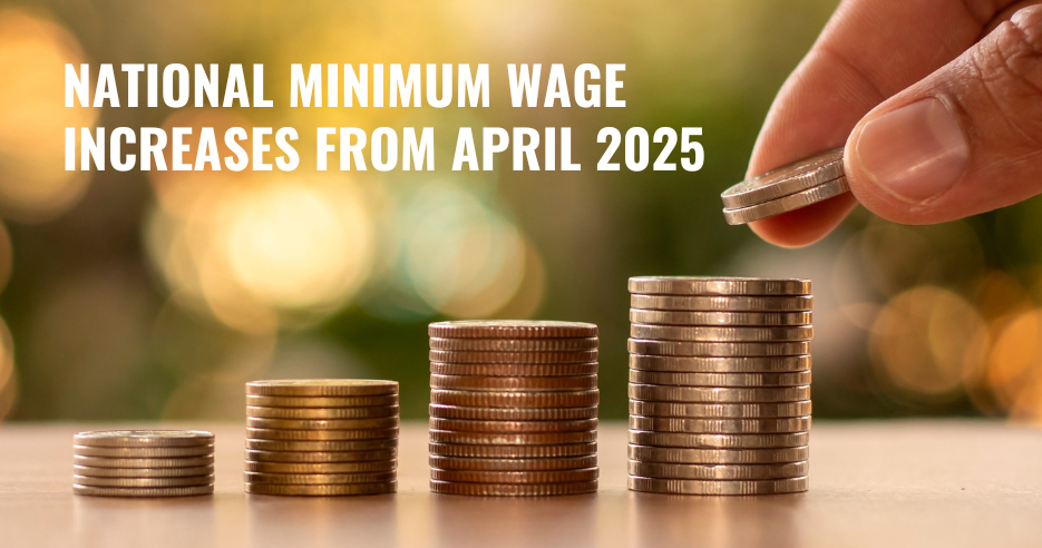 National Minimum Wage Increases from April 2025 - Lucas Prestige ...